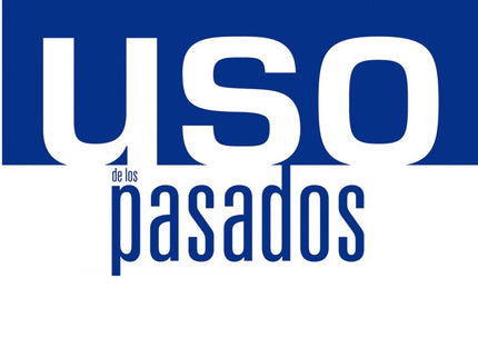 Uso De Los Pasados