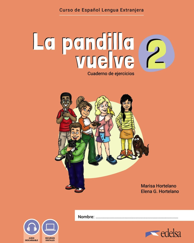 La Pandilla Vuelve 2 Cuaderno De Ejercicios
