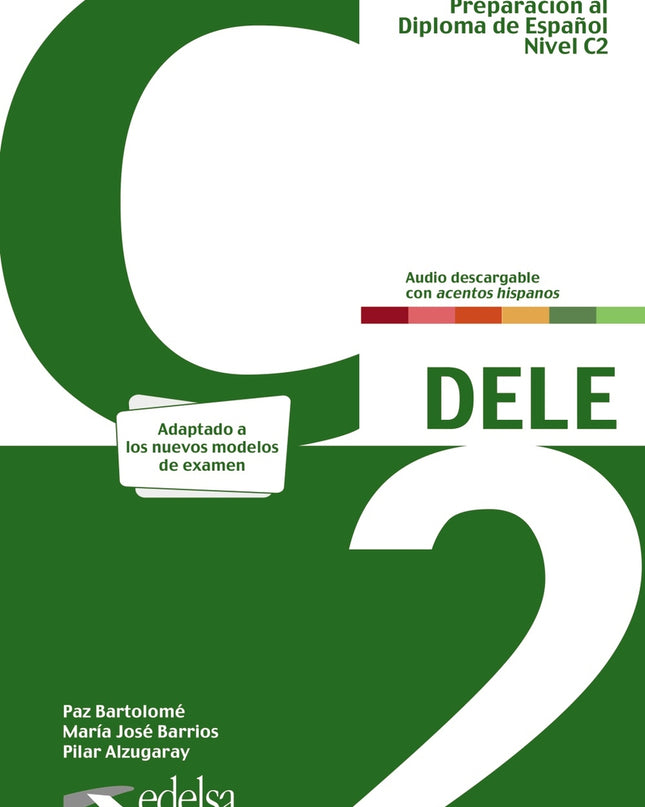 Preparación Al Dele C2. Libro Del Alumno. Nueva Edición
