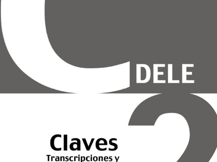 Preparación Al Dele C2 Claves. Nueva Edición