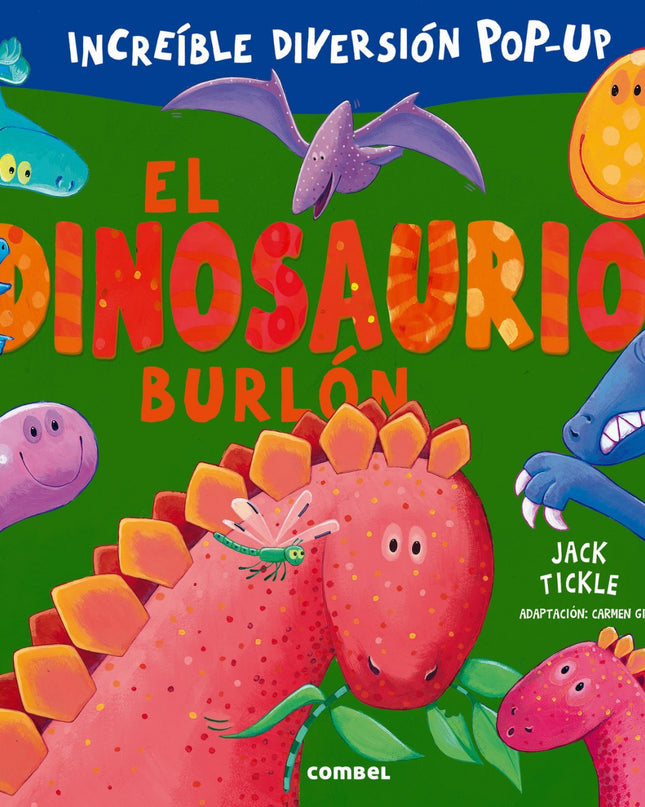 El Dinosaurio Burlón