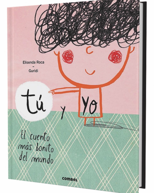 Tu Y Yo.el Cuento Mas Bonito Del Mundo