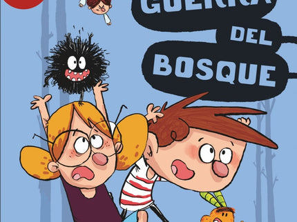 La Guerra Del Bosque