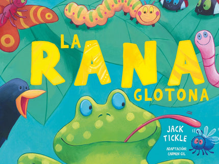 La Rana Glotona