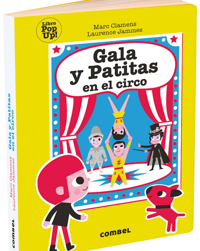 Gala Y Patitas En El Circo