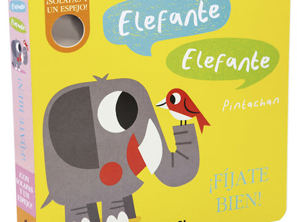 Elefante, Elefante. ¡fíjate Bien!