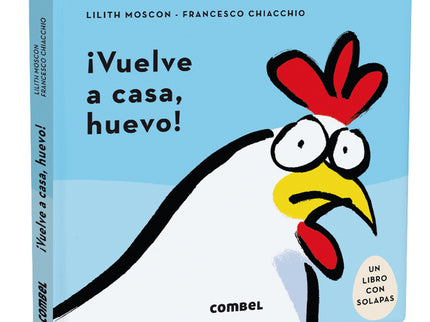 ¡vuelve A Casa, Huevo!