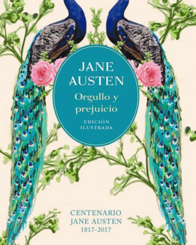Orgullo Y Prejuicio [edición Ilustrada]