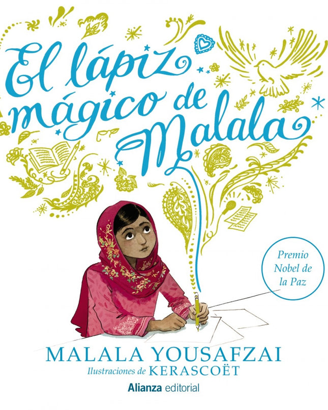El Lápiz Mágico De Malala