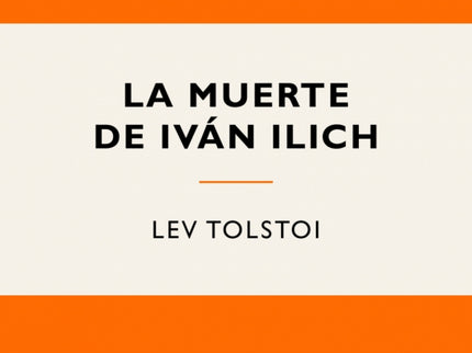 La Muerte De Iván Ilich