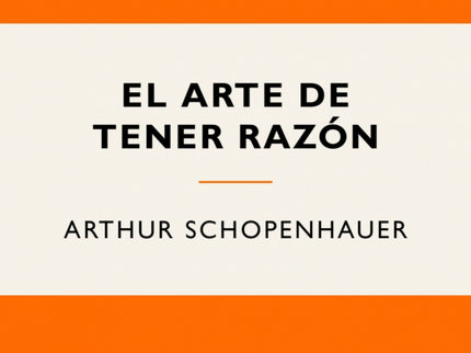 El Arte De Tener Razón