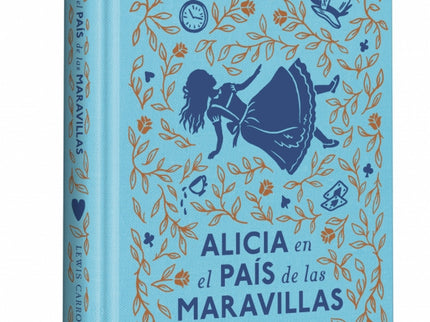 Alicia En El Pais De Las Maravillas Edicion Conmemorativa