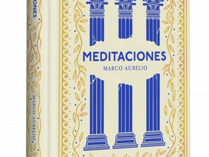 Meditaciones (edición Especial En Tapa Dura) (serie Great Ideas)