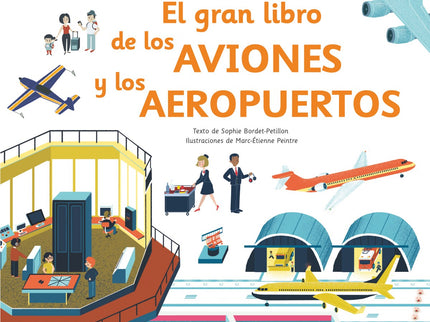 El Gran Libro De Los Aviones Y Los Aerop