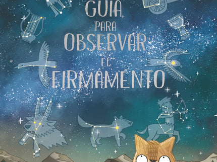Guía Para Observar El Firmamento