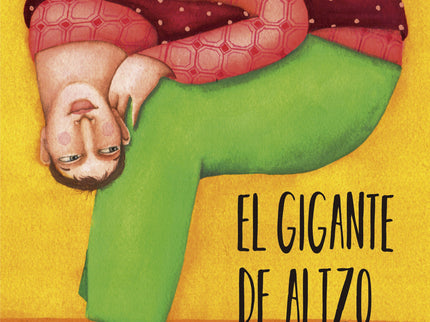 El Gigante De Altzo Y Las Mentiras De Kutixi