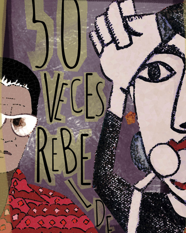 50 Veces Rebelde