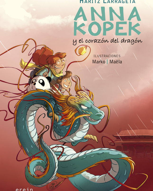 Anna Kopek Y El Corazón Del Dragón (anna Kopek, 3)