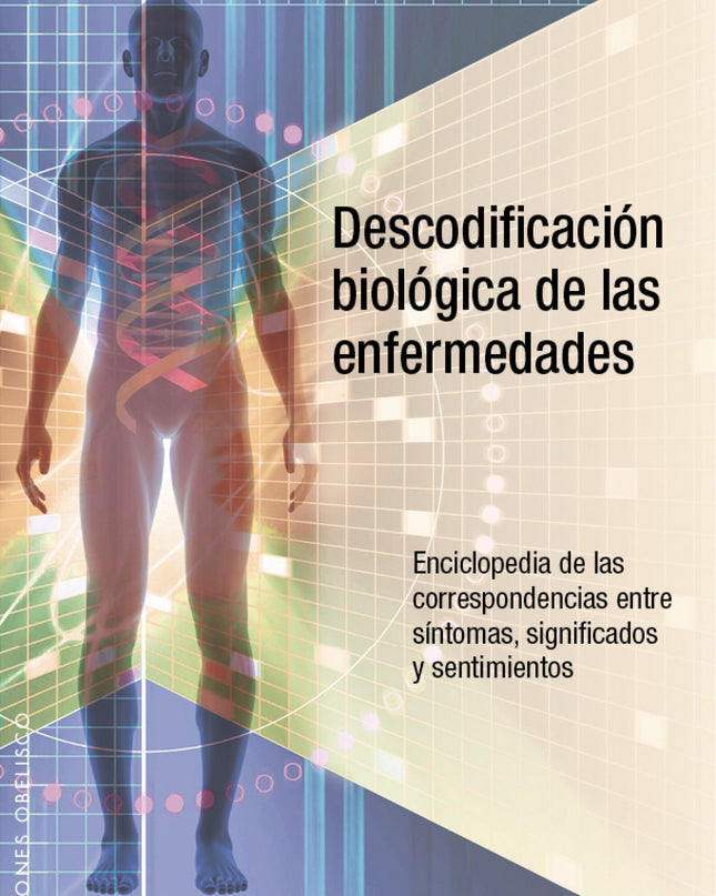 Descodificación Biológica De Las Enfermedades