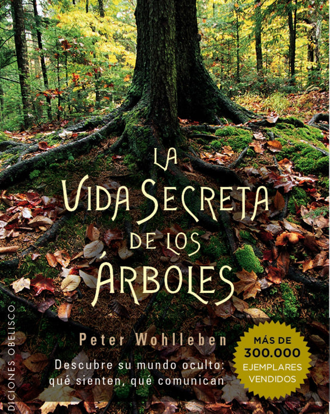 La Vida Secreta De Los Arboles