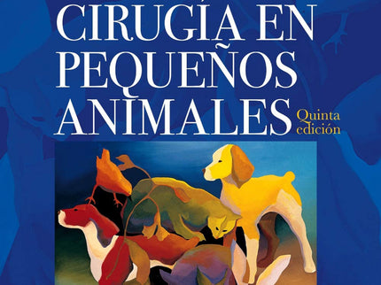 Cirugía En Pequeños Animales