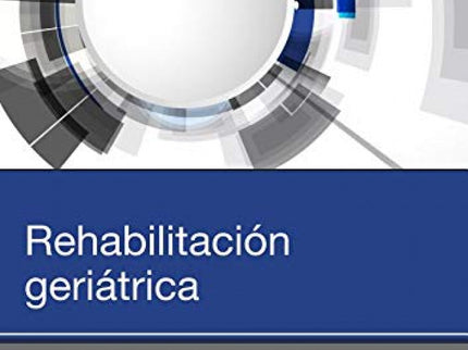 Rehabilitación Geriátrica