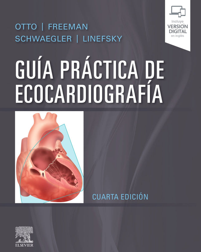 Guía Práctica De Ecocardiografía (4ª Ed.)
