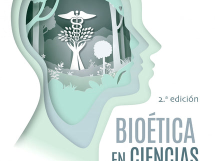 Bioetica En Ciencias De La Salud