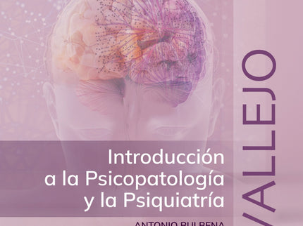 Vallejo Introduccion A Psicopatologia Y Psiquiatria 9ª Ed