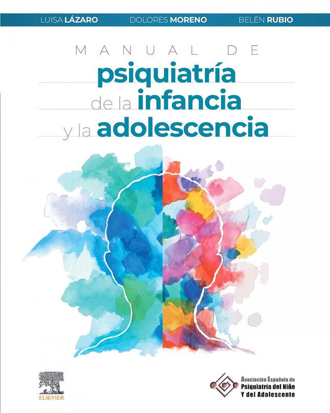 Manual De Psiquiatría De La Infancia Y La Adolescencia