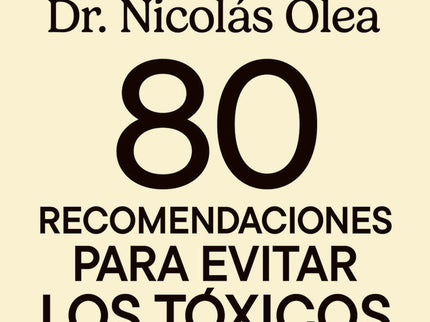 80 Recomendaciones Para Evitar Los Tóxicos