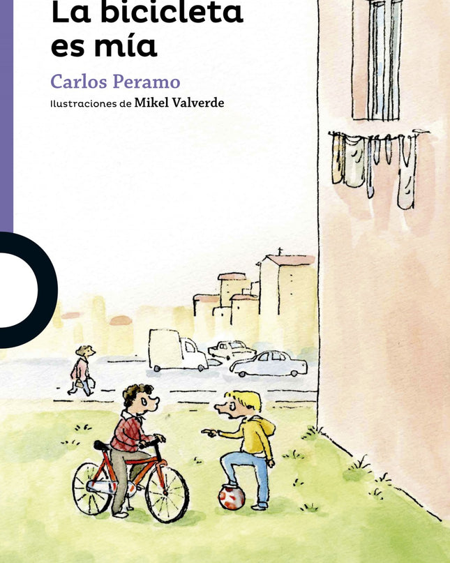 La Bicicleta Es Mia + 8 Años Morada Juvenil