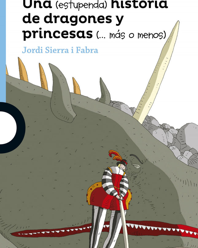 Una Estupenda Hisroria De Dragones Y Princesas Mas O Menos