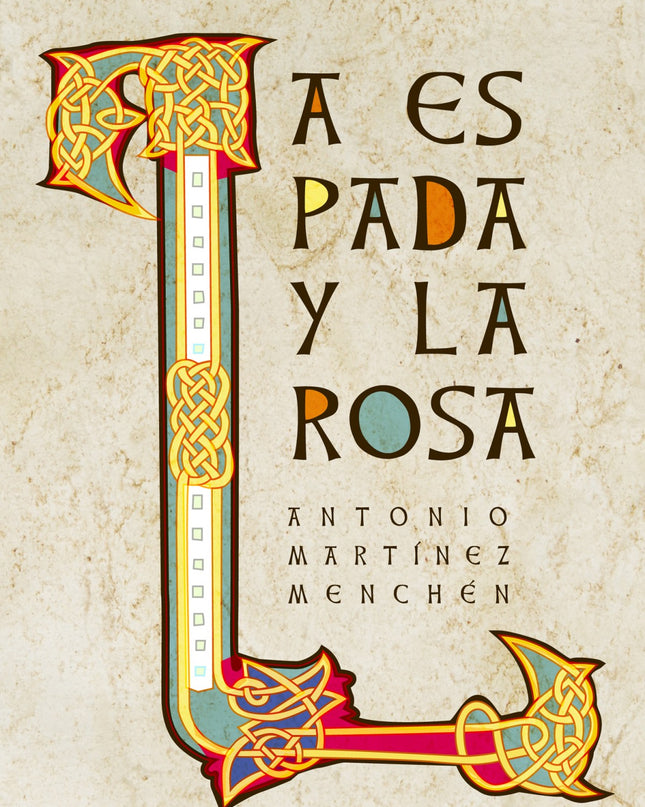 La Espada Y La Rosa