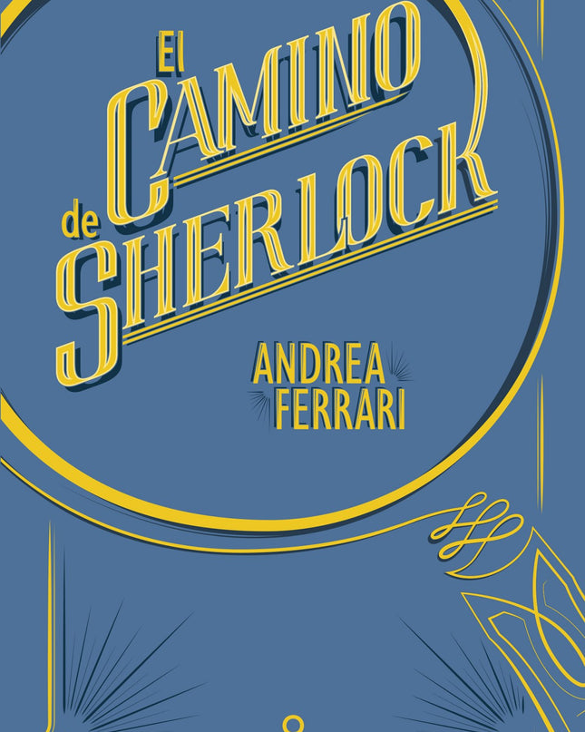 El Camino De Sherlock