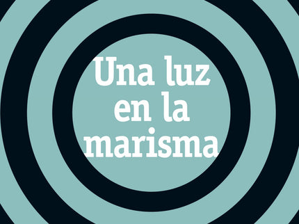Una Luz En La Marisma