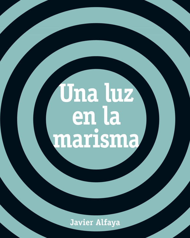 Una Luz En La Marisma