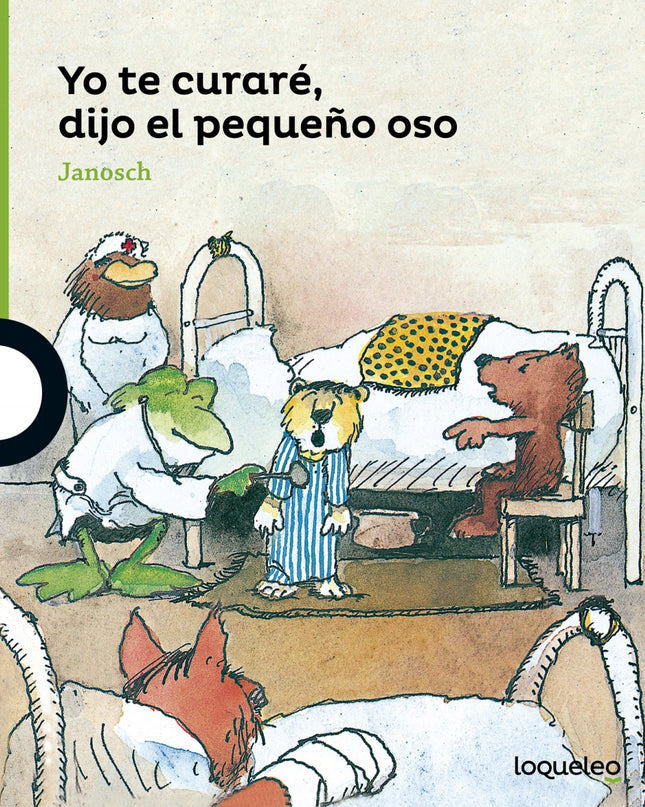 Yo Te Curaré, Dijo El Pequeño Oso