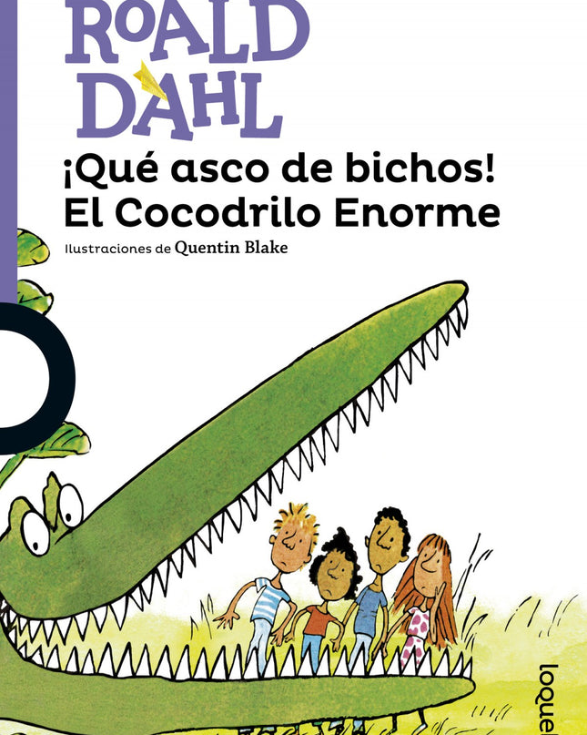 ¡qué Asco De Bichos! El Cocodrilo Enorme