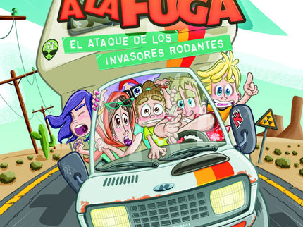 El Ataque De Los Invasores Rodantes. Familia A La Fuga 4