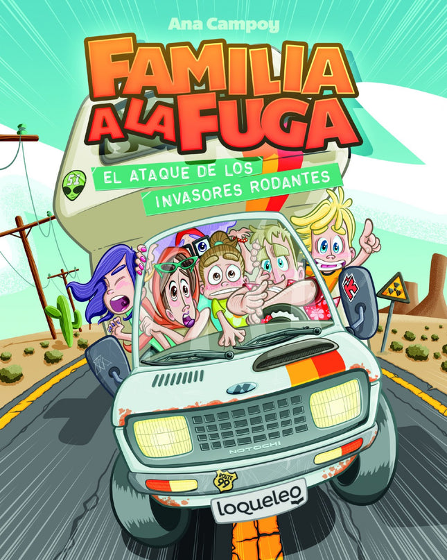 El Ataque De Los Invasores Rodantes. Familia A La Fuga 4