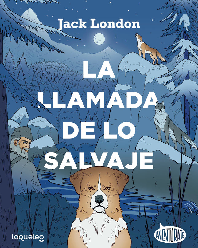 La Llamada De Lo Salvaje