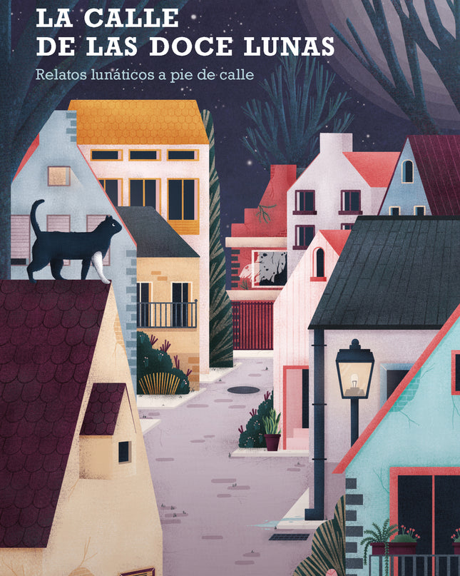 La Calle De Las Doce Lunas