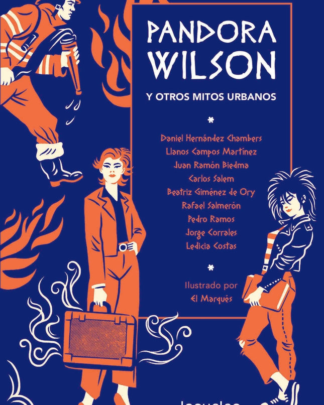 Pandora Wilson Y Otro Mitos Urbanos