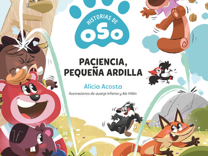 Paciencia, Pequeña Ardilla