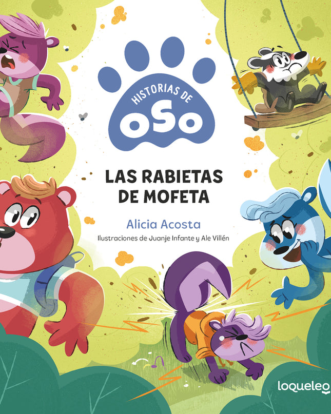 Historias De Oso 4. Las Rabietas De Mofeta