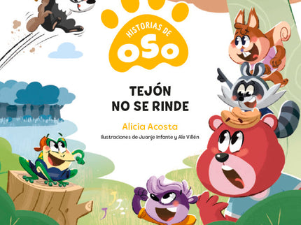 Historias De Oso 5. Tejón No Se Rinde