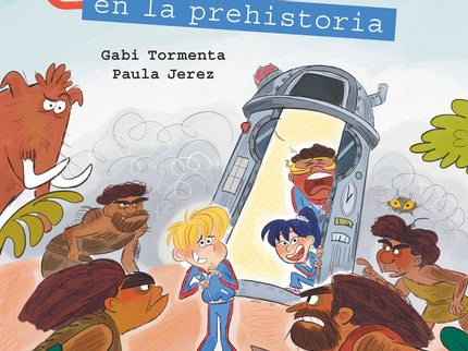 Castigados En La Prehistoria. Colección Castigados En La Historia