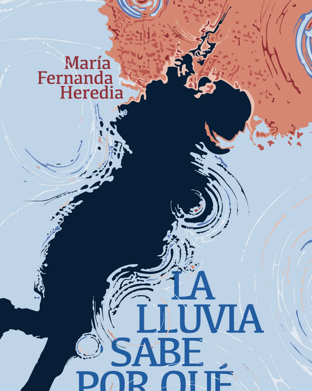 La Lluvia Sabe Por Que Juvenil + 14 Años