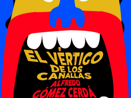 El Vertigo De Los Canallas